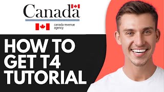 HOW TO GET T4 FROM CRA ACCOUNT (2026)