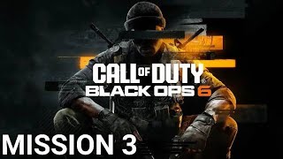 CALL OF DUTY BLACK OPS 6 Gameplay Walkthrough Campaign- Mission 3