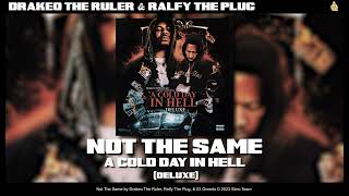 Drakeo the Ruler, Ralfy The Plug, & 03 Greedo - Not The Same [ Audio]