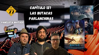 Las Butacas Parlanchinas Cap 127 | ¡FINAL DE TEMPORADA 3! - 25 enero 2023 (Ruta 77)