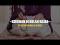 Ustadzah Halimah Alaydrus - Dzikiran di Bulan Rajab