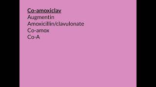 Co-amoxiclav Part 1