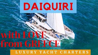 Lagoon 65 Sailing Catamaran. Daiquiri LUXURY Yacht Charters in Greece.