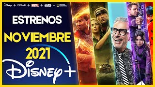 Estrenos Disney Plus Noviembre 2021 | Top Cinema