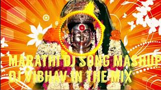 Marathi DJ Songs Mashup DJ Vaibhav In The Mix exported