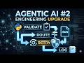 Agentic AI from Scratch #2 (Python): Engineering Upgrade (Validation, Retries, Logs)
