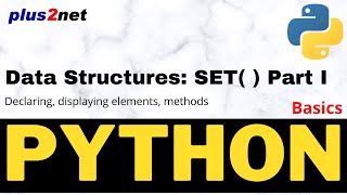 Python data structure using set an unordered unindexed and unique elements, methods and functions