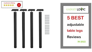 ✅ Best Adjustable Table Legs in 2023 🍳 Top 5 Tested [Buying Guide]