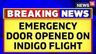 IndiGo Flyer Opened Emergency Door, Plane Took Off After Checks: DGCA Orders Probe | English News