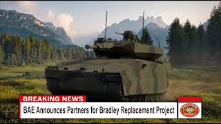 BAE Announces Partners for Bradley Replacement Project