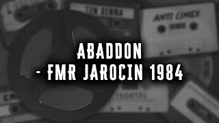 ABADDON - FMR Jarocin 1984