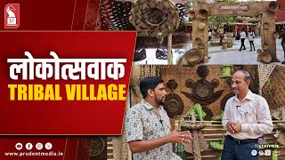 12 Stalls in the Tribal Village at Lokotsav