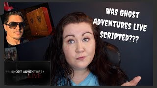 Ghost Adventures LIVE Scripted??? Spilling the Tea!