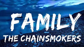 Play List ||  The Chainsmokers & Kygo - Family (Lyrics)  || Lyric Zee
