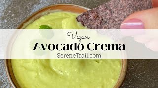 Vegan Avocado Crema