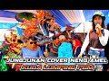 Jungjunan cover Neng Amel🔥 kuda lumping pgm💥Mang Ipin Channel