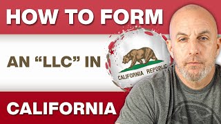 California LLC | How to Start an LLC in California (FULL Step-by-Step Guide in 2026)