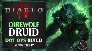 Diablo 4 Druid Build  - Werewolf Druid Endgame Build (Level 70+)