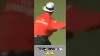 Umpire Funny Moment 😂 #shorts #cricket