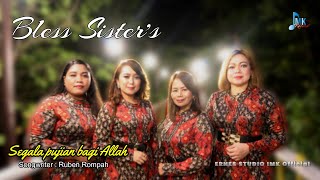 lagu natal terbaru SEGALA PUJIAN BAGI ALLAH Bless Sister s ERNES STUDIO IMK
