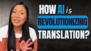 How AI is Revolutionizing Translation?