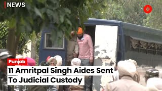 11 Amritpal Singh Aides Sent To Judicial Custody Till April 6