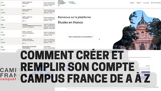 Comment créer et remplir son compte campus France : Procédure de A à Z