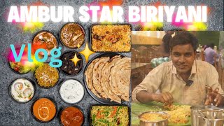 Ambur 7 Star 🌟 Biryani 😋 | VLOG | CINE ART