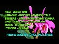 Roz Roz Aankhon Tale Karaoke With Lyrics Scrolling ONLY D2 Asha Amit Jeeva 1986