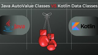 Java AutoValue classes vs Kotlin Data classes