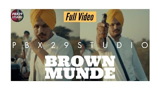 Full Video - Sidhu Moose Wala | AP Dhillon | Nav | Brown Munde | Latest New Punjabi Song 2020