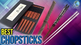 10 Best Chopsticks 2017