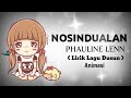 Nosindualan By Phauline Lenn | Lirik Lagu Dusun ( Animasi )