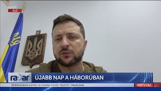 Radar - Újabb nap a háborúban (2022-05-05) - HÍR TV