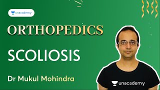 NEET PG 2022 | Scoliosis| Orthopedics | Dr Mukul Mohindra