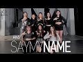 ANS - Say My Name Dance Cover by 1119 [MALAYSIA]