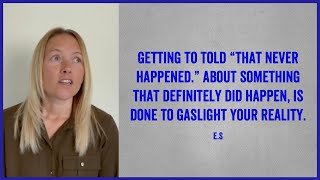 When A Narcissist Says “That Never Happened.” The Narcissists Blame-Shifting Gaslighting.