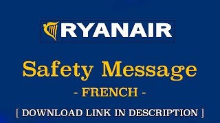 Safety Messages | RYANAIR | French / Français