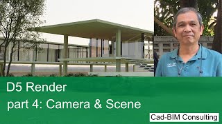 D5 Render part 4: Camera & Scene