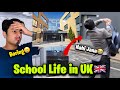 School Nahi Jana😭? School life In UK🇬🇧😅