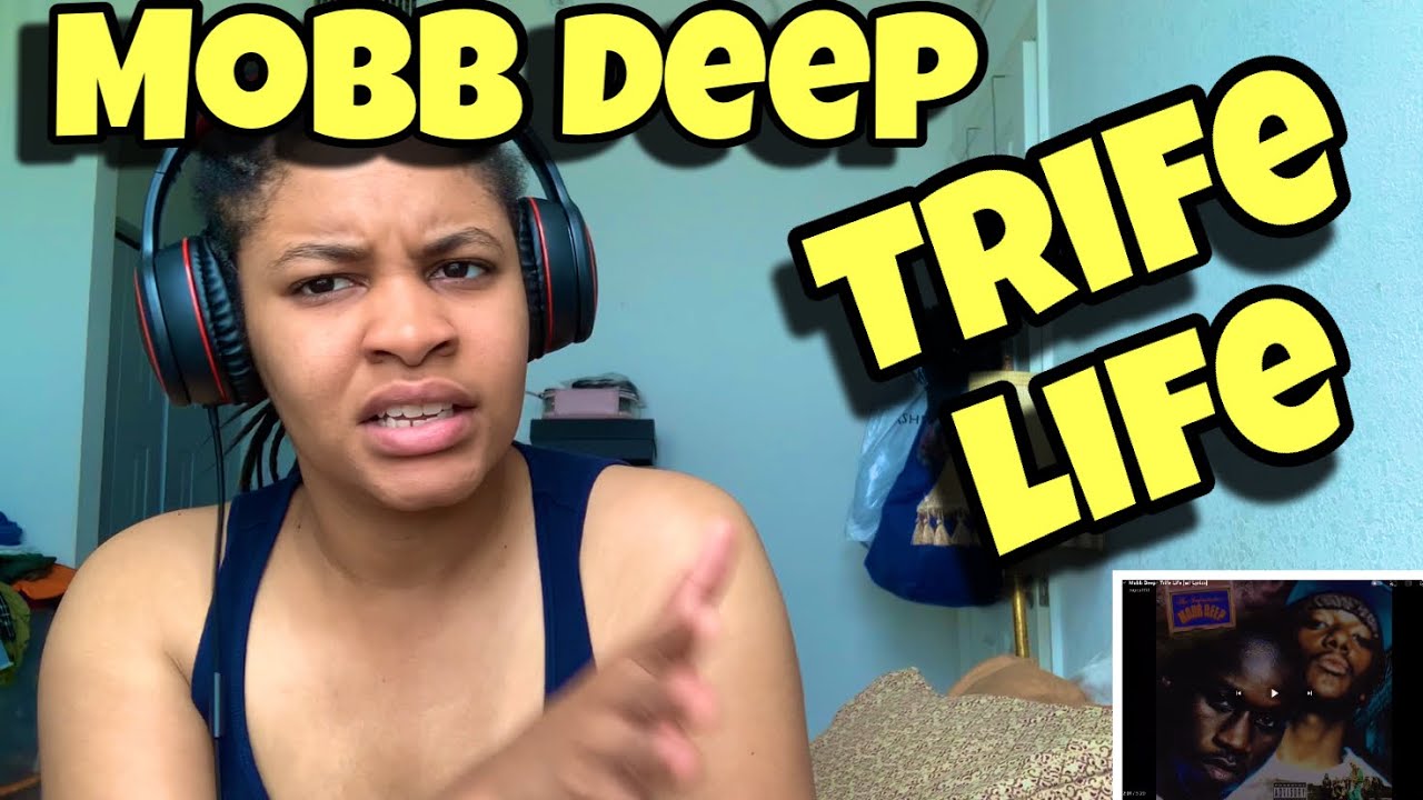 MOBB DEEP “ TRIFE LIFE “ REACTION - YouTube