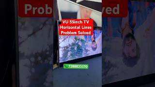 VU TV Horizontal Lines Problem | Lines On Screen | Vertical Lines | Vu Tv Repair #viral #ytshorts