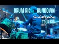 Drum Rig Rundown -  My Setup For Sarah McLachlan's FTE 30 Tour