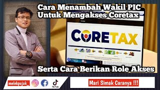 Cara Menambahkan Wakil PIC Coretax