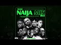 Official Naija Mix 2022  2Hrs  Afrobeats  Wizkid  Burna Boy  Fireboy DML  Arya Starr  Rema