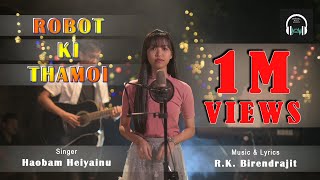 ROBOT KI THAMOI |  IMPHAL MUSIC HOUSE |OFFICIAL