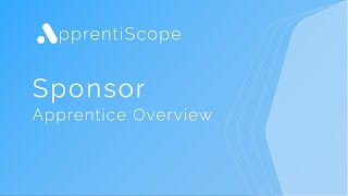 Learn How to Use the Apprentice Overview Page | Sponsor Tutorials