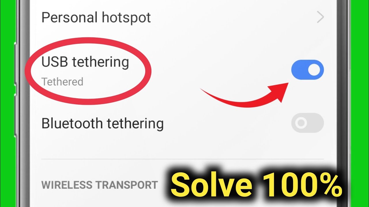 USB Tethering Not Working Problem Solve 100% | Fix Usb Tethering Not ...