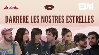 La Turra: Qui hi ha darrere les nostres estrelles? Amb Alba Blasi, Sr. Chen i més