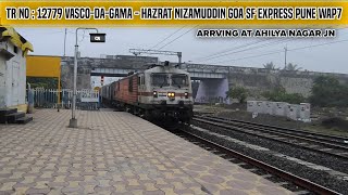 PUNE WAP7 12779 VASCO DA GAMA - HAZRAT NIZAMUDDIN DELHI GOA EXPRESS ARRVING AHILYA NAGAR JN